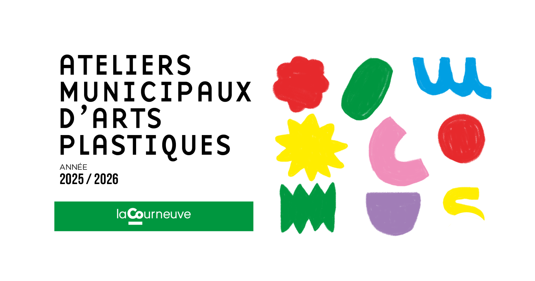 Ateliers D arts Plastiques Inscrivez vous La Courneuve Ateliers D arts Plastiques Inscrivez vous La Courneuve